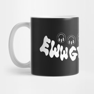 Like eww tho Mug